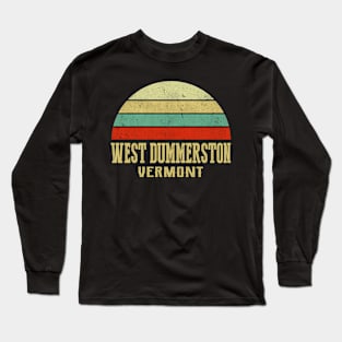 WEST DUMMERSTON VERMONT Vintage Retro Sunset Long Sleeve T-Shirt